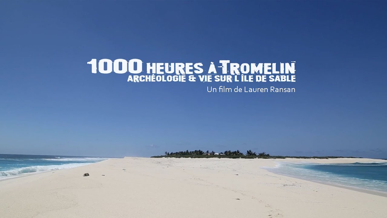 1000 heures à Tromelin - Bande annonce