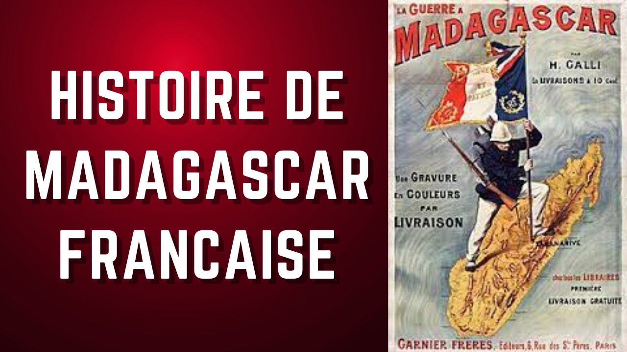 La VIOLENTE conquête de MADAGASCAR (Histoire #11)