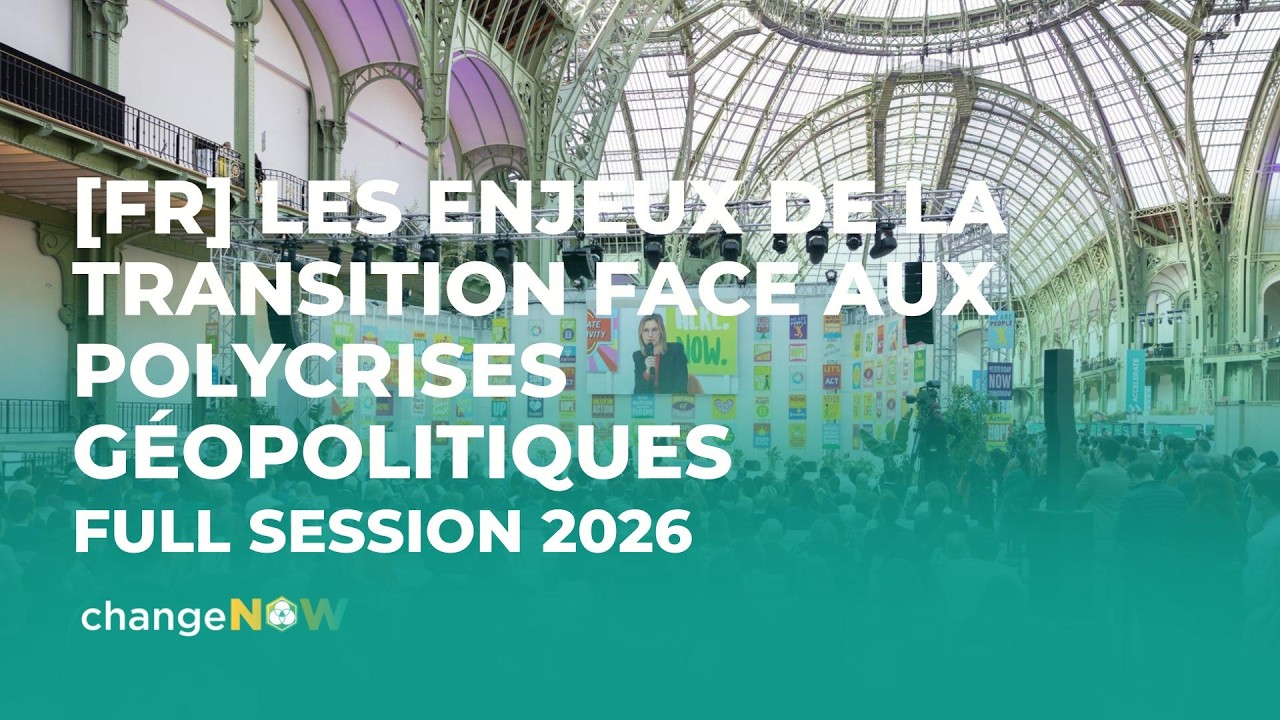 [FR] Les enjeux de la transition face aux polycrises géopolitiques | Full session